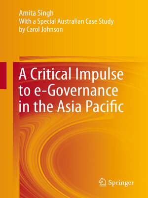 cover image of A Critical Impulse to e-Governance in the Asia Pacific